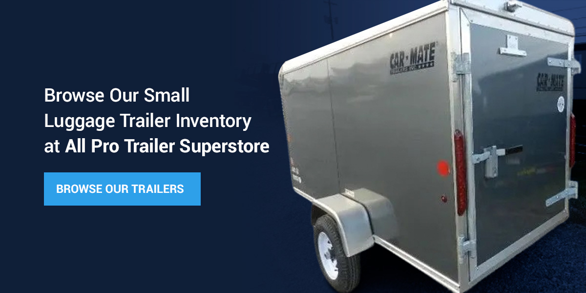 browse small luggage trailer inventory at all pro trailer superstore