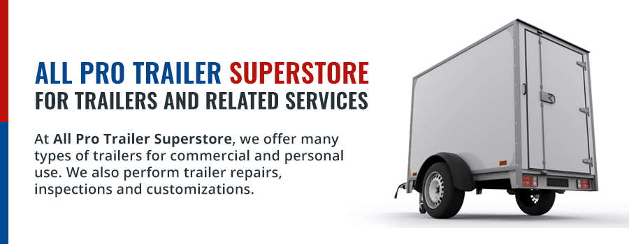 All Pro Trailer Superstore