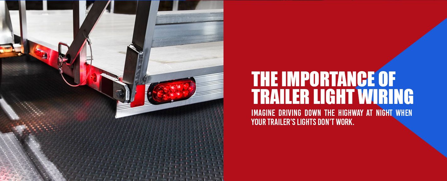 importance of trailer light wiring