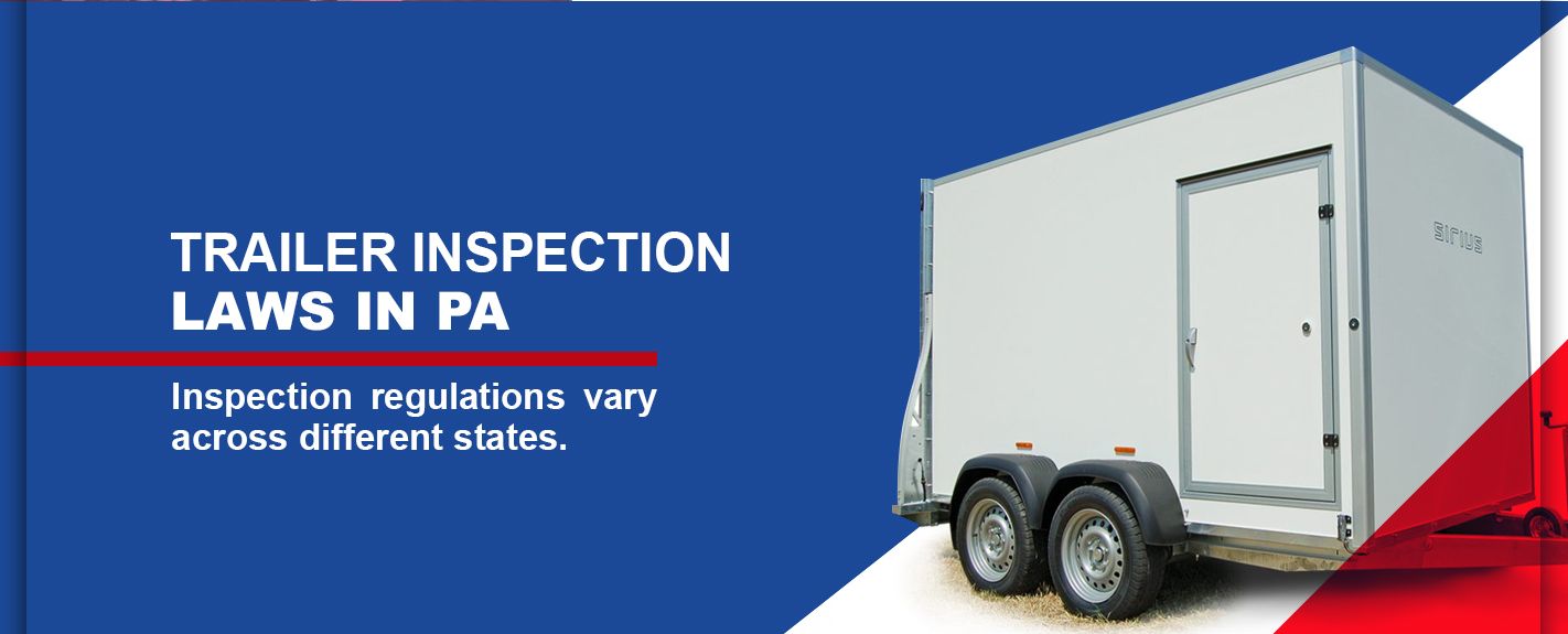 trailer inspection laws in PA