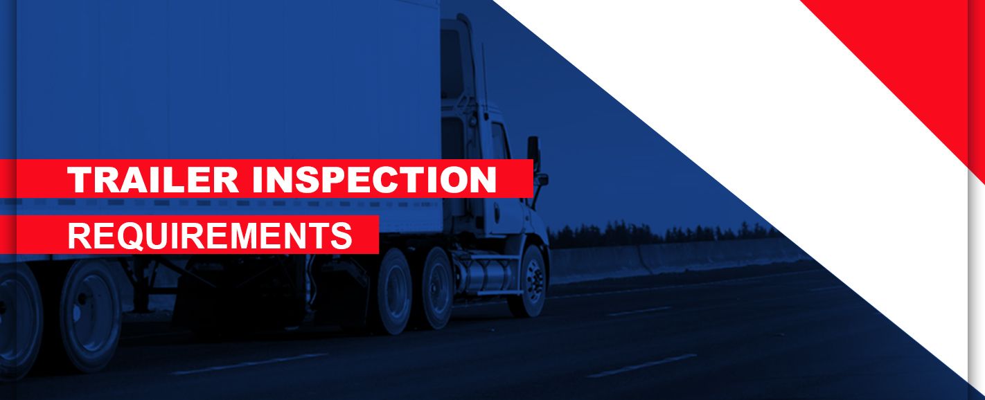 trailer inspection requirements