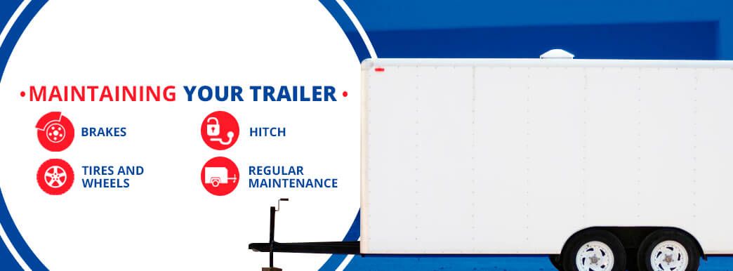 maintaining your trailer